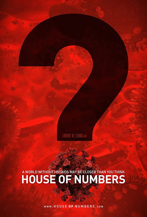Movie poster for House of Numbers: Anatomy of an Epidemic (2009)