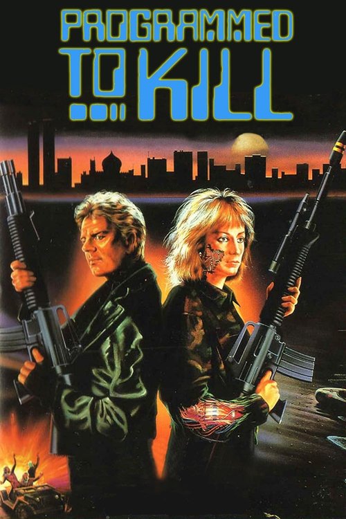 Movie poster for Programmed to Kill (1987)