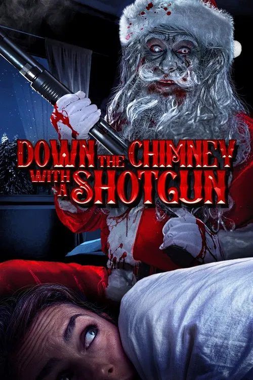 Movie poster for Down the Chimney with a Shotgun (2022)