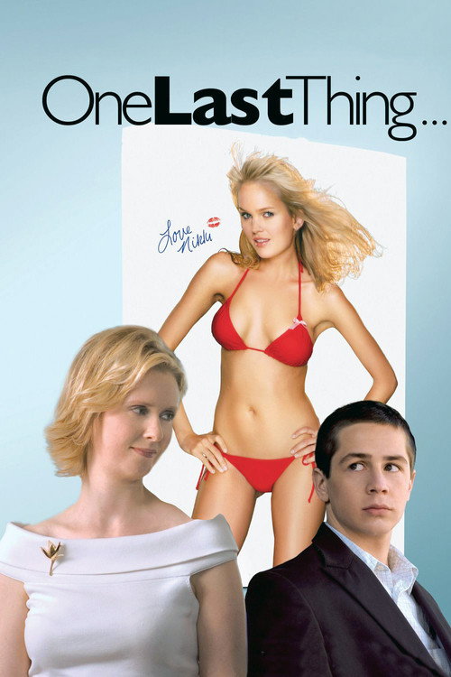 Movie poster for One Last Thing... (2005)