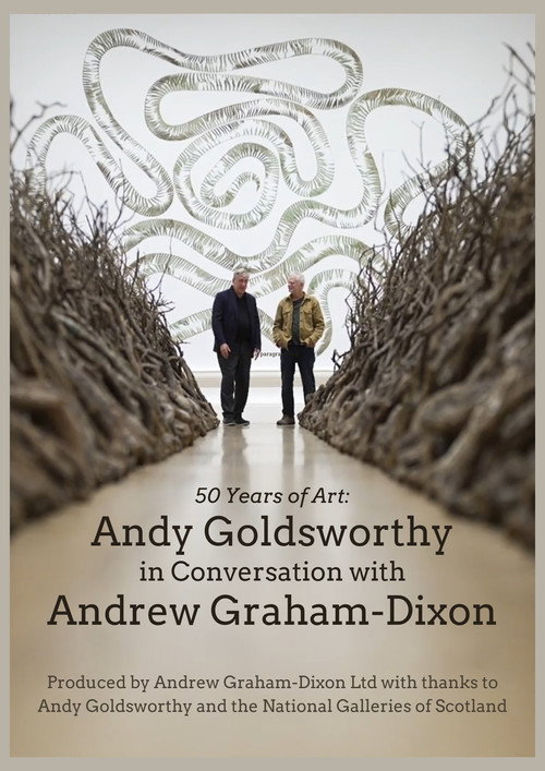 Movie poster for Andy Goldsworthy in Conversation with Andrew Graham-Dixon (2026)