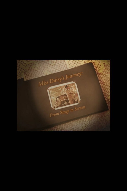 Movie poster for Miss Daisy's Journey: From Stage to Screen (2003)