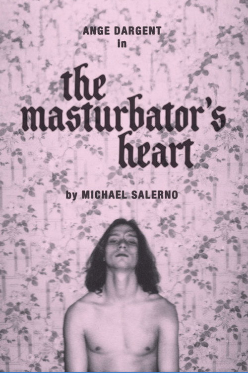 Movie poster for The Masturbator's Heart (2023)
