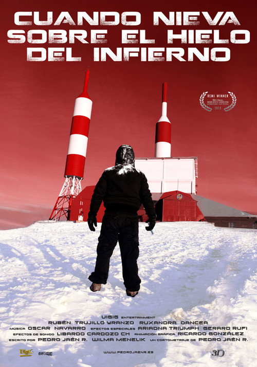 Movie poster for Cuando nieva sobre el hielo del Infierno (2012)