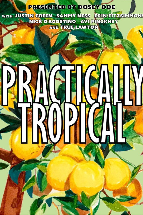 Movie poster for Practically Tropical (2023)