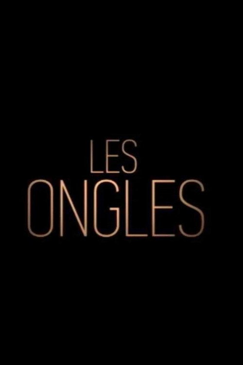 Movie poster for Les Ongles (2009)