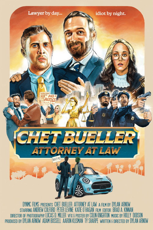 Movie poster for Chet Bueller: Attorney at Law