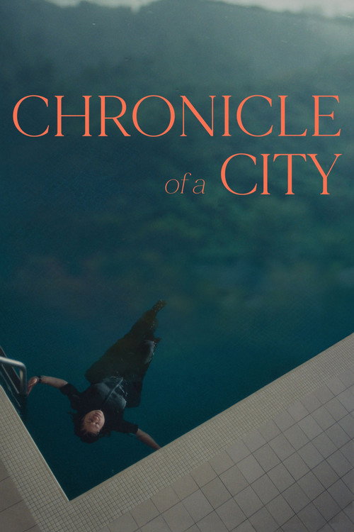 Movie poster for Chronicle of a City (2025)
