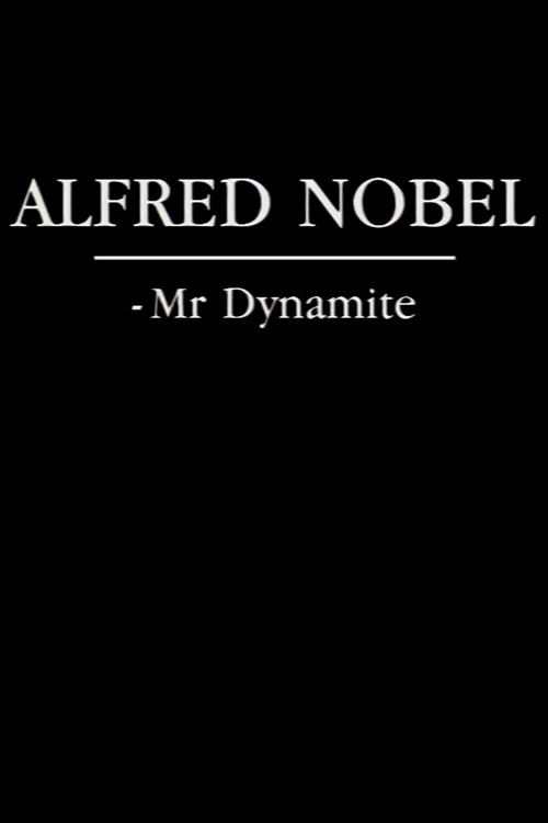 Movie poster for Alfred Nobel - Mr. Dynamite (1983)