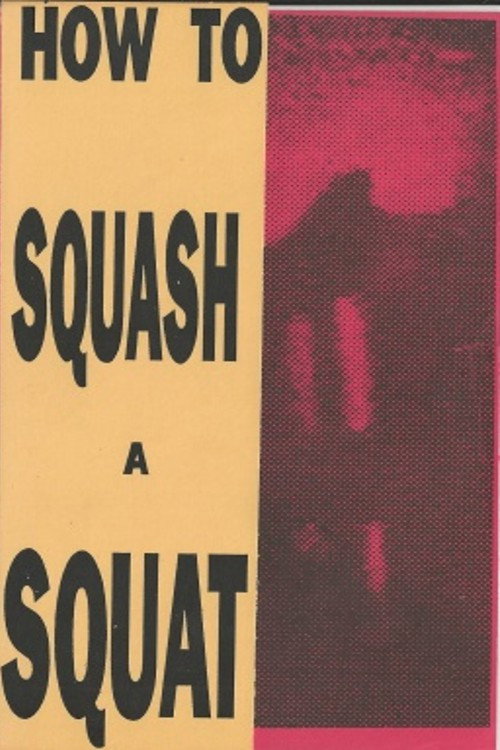 Movie poster for How to Squash a Squat (1989)
