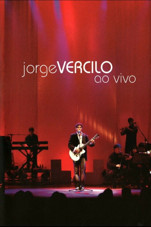 Movie poster for Jorge Vercilo Ao Vivo (2006)