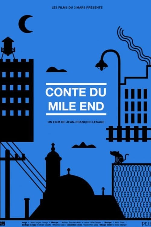 Movie poster for Conte du Mile End (2013)