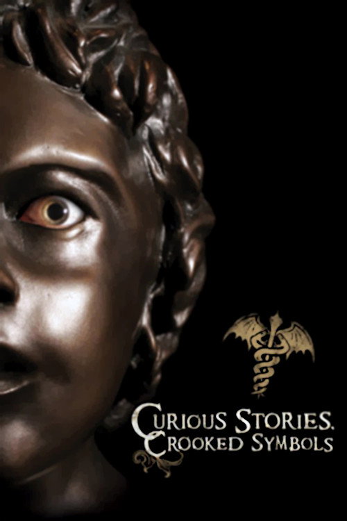 Movie poster for Curious Stories, Crooked Symbols (2009)