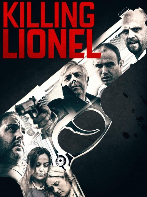 Movie poster for Killing Lionel (2019)
