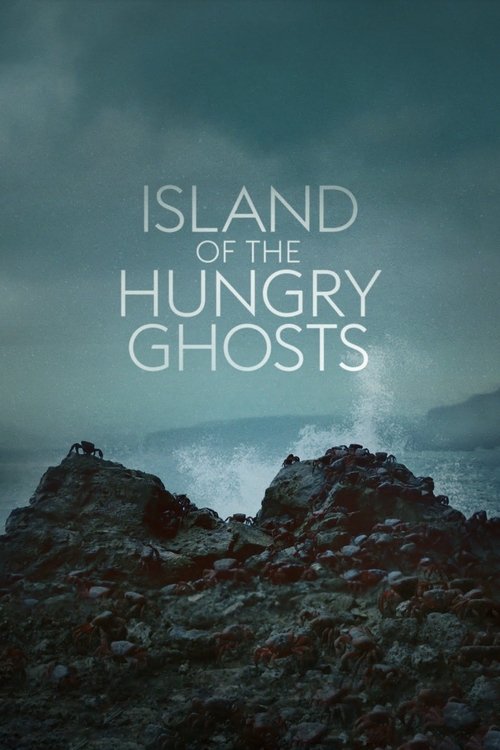 Movie poster for Island of the Hungry Ghosts (2019)