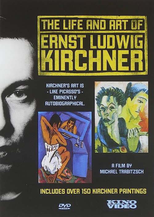Movie poster for The Life and Art of Ernst Ludwig Kirchner (2000)