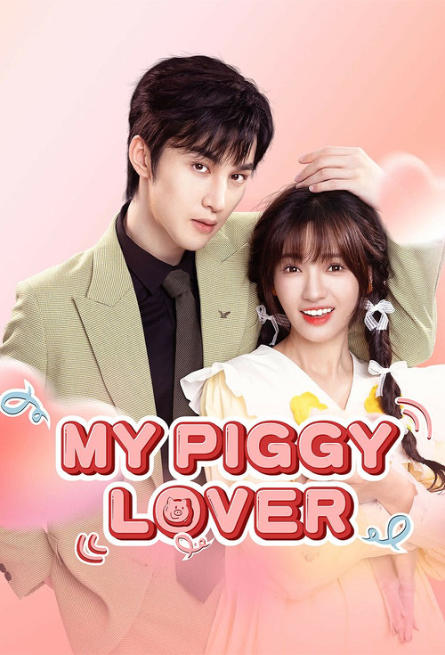 My Piggy Lover poster