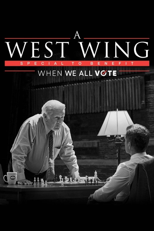 Movie poster for A West Wing Special to Benefit When We All Vote (2020)