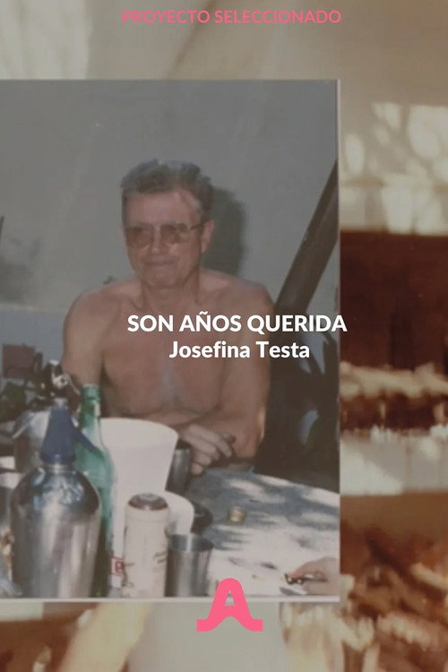 Movie poster for Son años querida (2025)