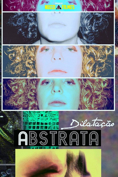 Movie poster for Dilatação Abstrata (2021)