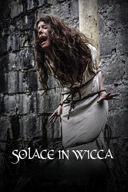 Movie poster for Solace in Wicca (2013)