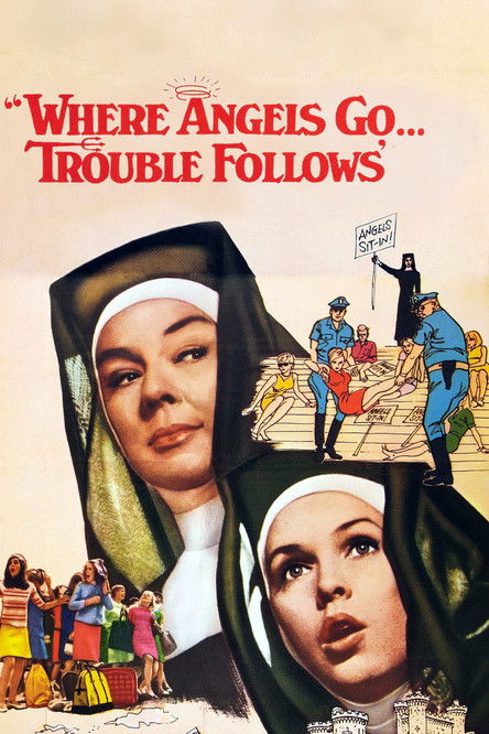 Movie poster for Where Angels Go, Trouble Follows (1968)