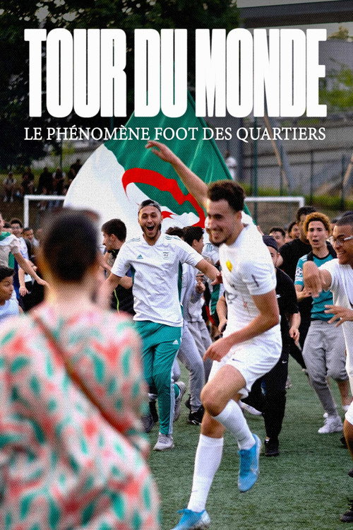 Movie poster for Tour du monde (2022)