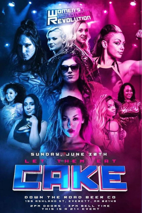Movie poster for WWR Let Them Eat Cake (2019)