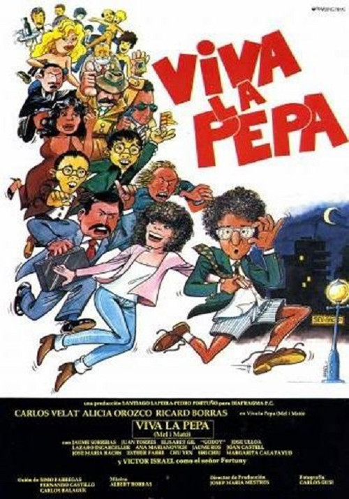 Movie poster for ¡Viva la Pepa! (1982)
