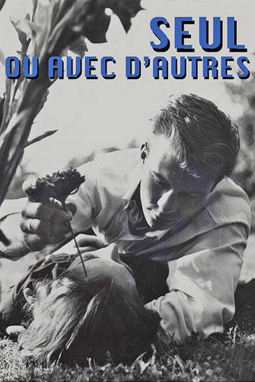 Movie poster for Alone or with Others (1962)