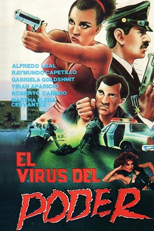 Movie poster for El virus del poder (1988)