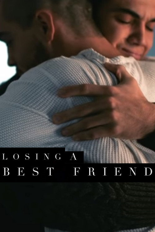 Movie poster for Losing a Best Friend (2020)