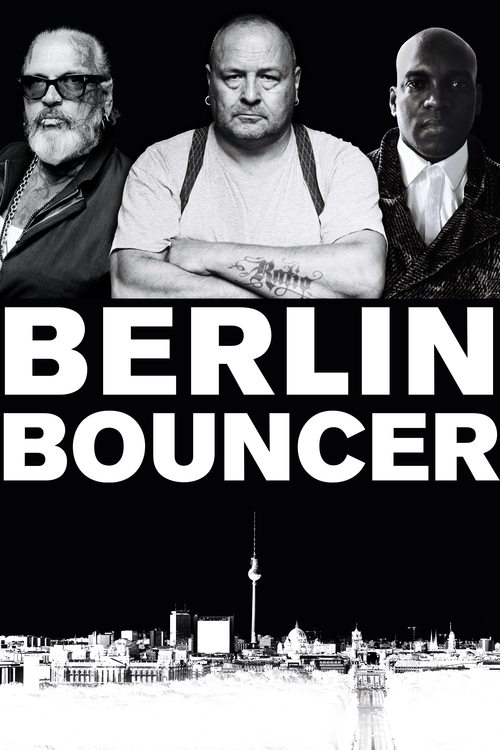 Movie poster for Berlin Bouncer (2019)