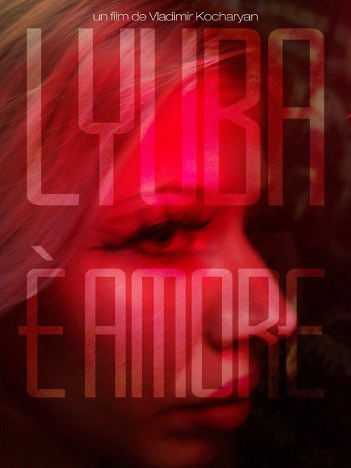 Movie poster for Lyuba is love