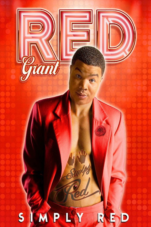 Movie poster for Red Grant: Simply Red (2011)