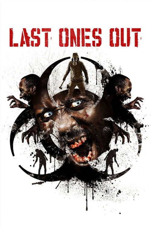 Movie poster for Last Ones Out (2016)