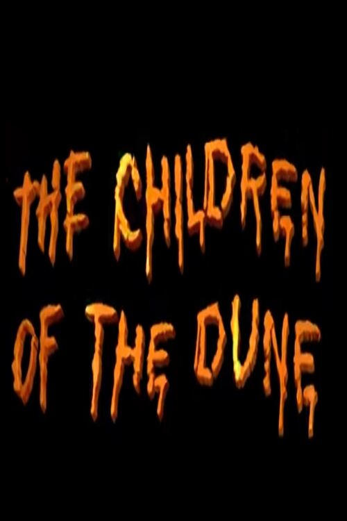 Movie poster for The Children of the Dune (2011)