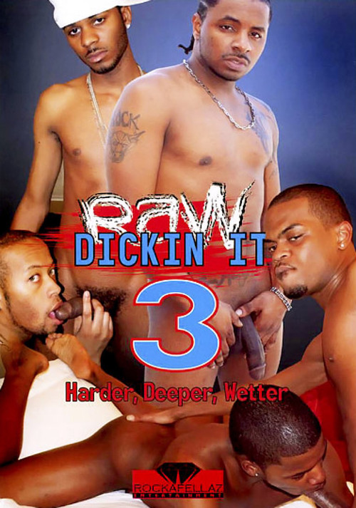Movie poster for Raw Dickin It 3: Harder, Deeper, Wetter (2009)