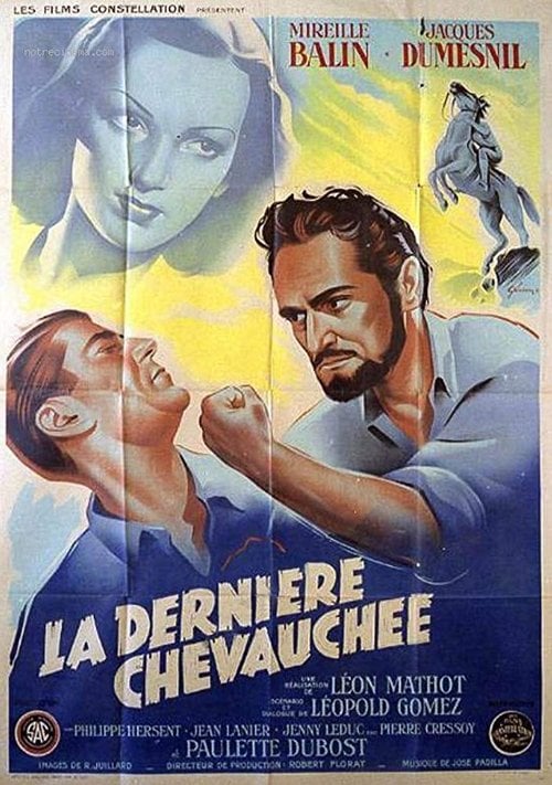 Movie poster for La dernière chevauchée (1947)