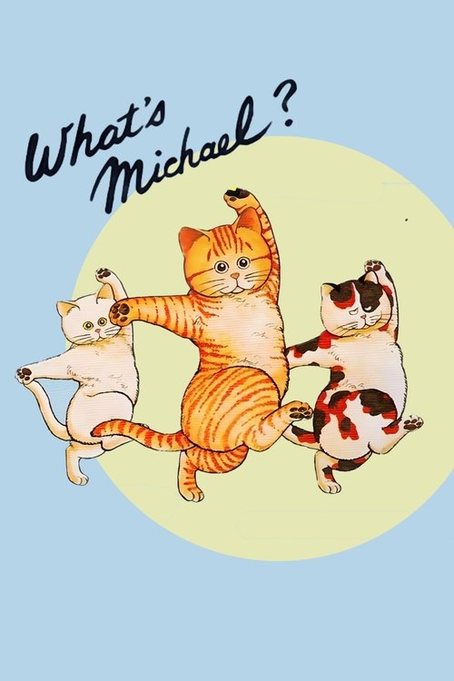 Movie poster for What's Michael? (1985)