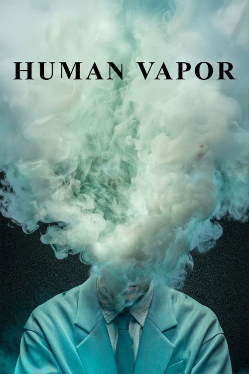 Human Vapor poster