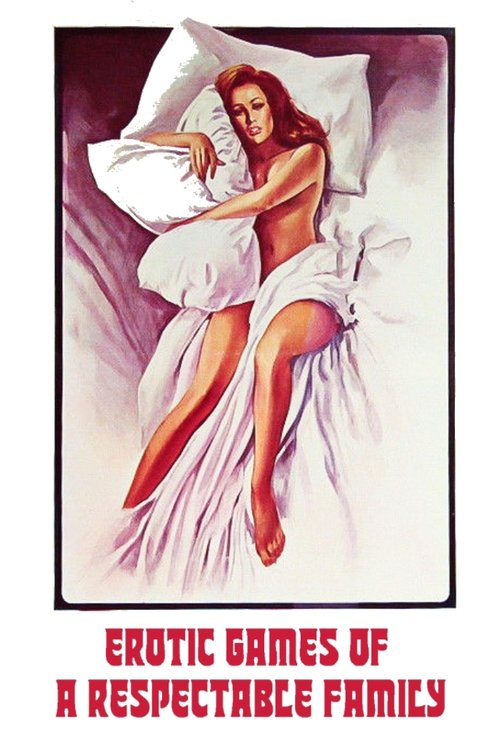 Movie poster for Erotic Games of a Respectable Family (1975)