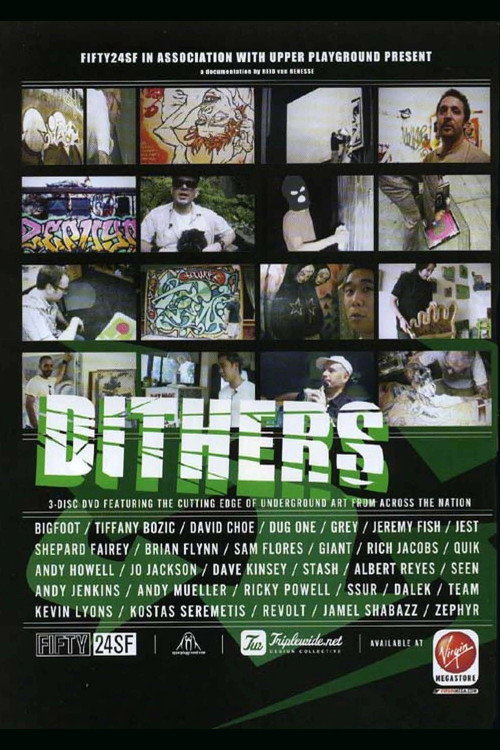 Movie poster for Dithers: The Cutting Edge of Underground Art From Across the Nation (2004)