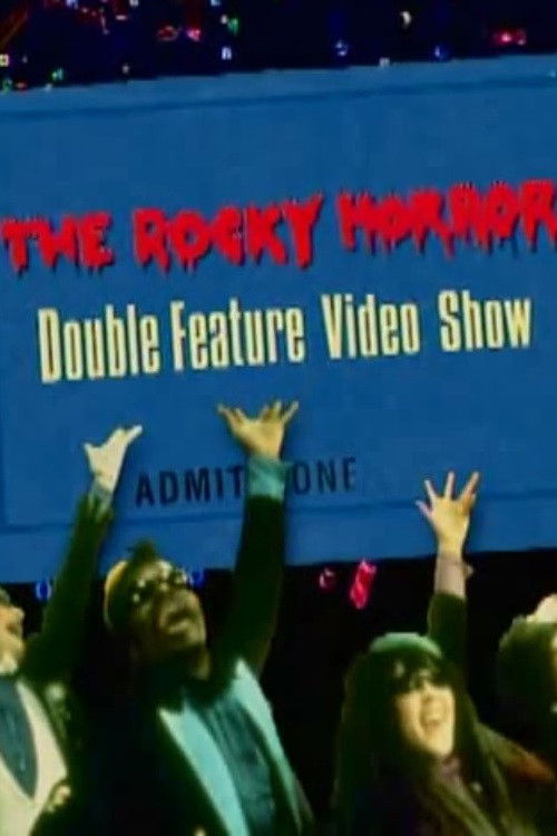 Movie poster for The Rocky Horror Double Feature Video Show (1995)