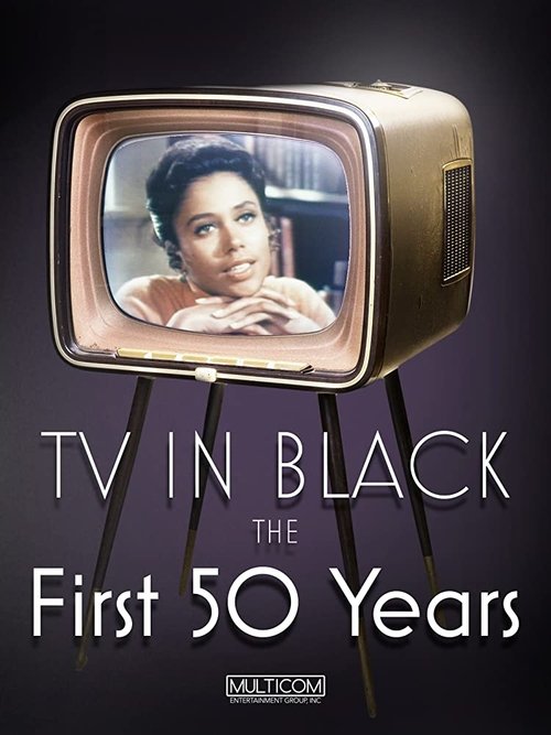 Movie poster for TV in Black: The First Fifty Years (2004)