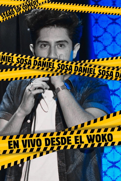 Movie poster for Daniel Sosa En Vivo Desde El Woko (2022)