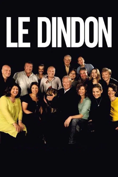 Movie poster for Le Dindon (2012)