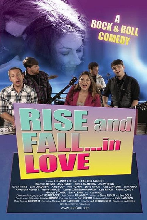 Movie poster for Rise and Fall... In Love (2013)