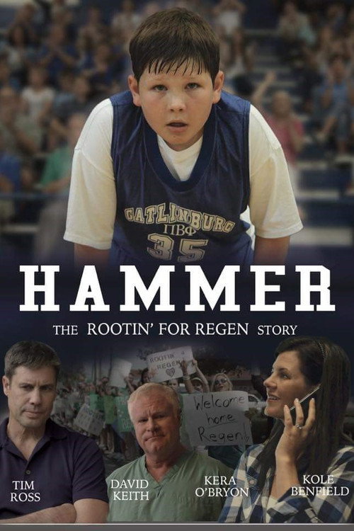 Movie poster for Hammer: The 'Rootin' for Regen' story (2017)