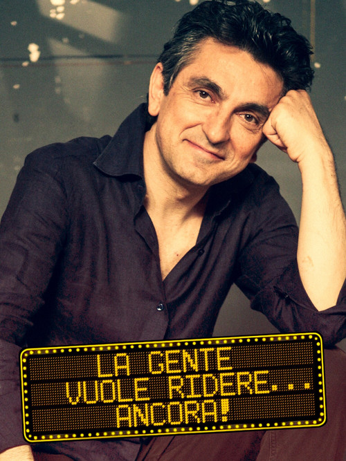 Movie poster for La gente vuole ridere... ancora! (2009)